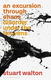 E-book, An Excursion through Chaos : Disorder under the Heavens, Bloomsbury Publishing