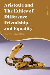 E-book, Aristotle and the Ethics of Difference, Friendship, and Equality : The Plurality of Rule, Bloomsbury Publishing