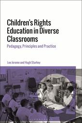 E-book, Children's Rights Education in Diverse Classrooms : Pedagogy, Principles and Practice, Bloomsbury Publishing