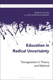 E-book, Education in Radical Uncertainty : Transgression in Theory and Method, Bloomsbury Publishing