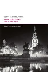 E-book, Fairy Tales of London : British Urban Fantasy, 1840 to the Present, Bloomsbury Publishing