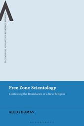 E-book, Free Zone Scientology : Contesting the Boundaries of a New Religion, Bloomsbury Publishing