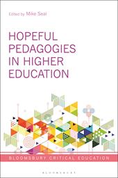 E-book, Hopeful Pedagogies in Higher Education, Bloomsbury Publishing