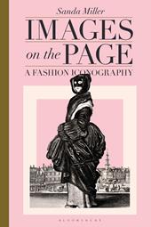 eBook, Images on the Page : A Fashion Iconography, Bloomsbury Publishing