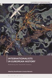 E-book, Internationalists in European History : Rethinking the Twentieth Century, Bloomsbury Publishing