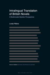 E-book, Intralingual Translation of British Novels : A Multimodal Stylistic Perspective, Bloomsbury Publishing