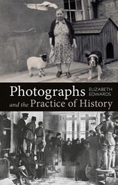 E-book, Photographs and the Practice of History : A Short Primer, Bloomsbury Publishing