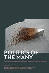 E-book, Politics of the Many : Contemporary Radical Thought and the Crisis of Agency, Bloomsbury Publishing