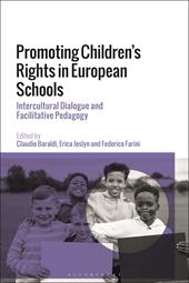 E-book, Promoting Children's Rights in European Schools : Intercultural Dialogue and Facilitative Pedagogy, Bloomsbury Publishing