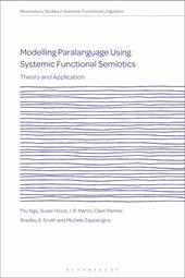 eBook, Modelling Paralanguage Using Systemic Functional Semiotics : Theory and Application, Bloomsbury Publishing