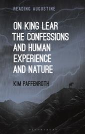 E-book, On King Lear, The Confessions, and Human Experience and Nature, Bloomsbury Publishing