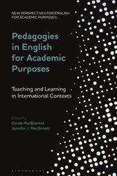 E-book, Pedagogies in English for Academic Purposes : Teaching and Learning in International Contexts, Bloomsbury Publishing
