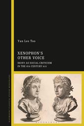 E-book, Xenophon's Other Voice : Irony as Social Criticism in the 4th Century BCE, Bloomsbury Publishing