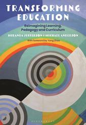 E-book, Transforming Education : Reimagining Learning, Pedagogy and Curriculum, Bloomsbury Publishing