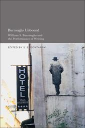 E-book, Burroughs Unbound : William S. Burroughs and the Performance of Writing, Bloomsbury Publishing
