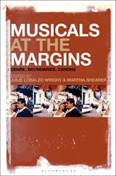 E-book, Musicals at the Margins : Genre, Boundaries, Canons, Bloomsbury Publishing