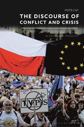 eBook, The Discourse of Conflict and Crisis : Poland's Political Rhetoric in the European Perspective, Bloomsbury Publishing