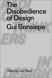 E-book, The Disobedience of Design : Gui Bonsiepe, Bloomsbury Publishing