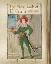 E-book, The First Book of Fashion : The Book of Clothes of Matthaeus and Veit Konrad Schwarz of Augsburg, Bloomsbury Publishing