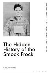 eBook, The Hidden History of the Smock Frock, Bloomsbury Publishing