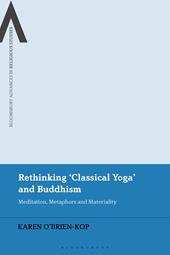 E-book, Rethinking 'Classical Yoga' and Buddhism : Meditation, Metaphors and Materiality, Bloomsbury Publishing