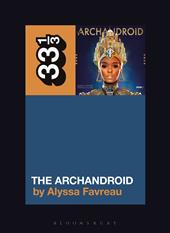 E-book, Janelle Monáe's The ArchAndroid, Bloomsbury Publishing