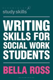E-book, Writing Skills for Social Work Students, Bloomsbury Publishing