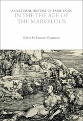 E-book, A Cultural History of Fairy Tales in the Age of the Marvelous, Bloomsbury Publishing