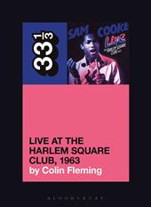 E-book, Sam Cooke's Live at the Harlem Square Club, 1963, Bloomsbury Publishing