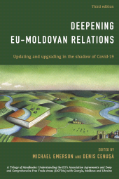 eBook, Deepening EU-Moldovan Relations : Updating and Upgrading in the Shadow of Covid-19, Emerson, Michael, Center for European Policy Studies