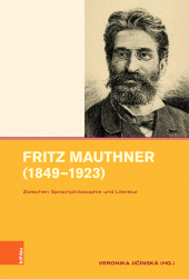 E-book, Fritz Mauthner (1849-1923) : Zwischen Sprachphilosophie und Literatur, Böhlau Köln
