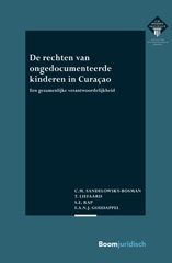 E-book, De rechten van ongedocumenteerde kinderen in Curaçao : Een gezamenlijke verantwoordelijkheid, Koninklijke Boom uitgevers
