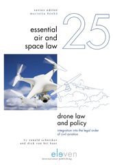 E-book, Drone Law and Policy : Integration into the Legal Order of Civil Aviation, Koninklijke Boom uitgevers