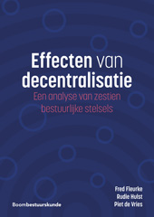 E-book, Effecten van decentralisatie : Een analyse van zestien bestuurlijke stelsels, Koninklijke Boom uitgevers