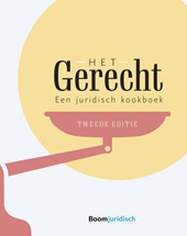 E-book, Het Gerecht : Een juridisch kookboek, Koninklijke Boom uitgevers
