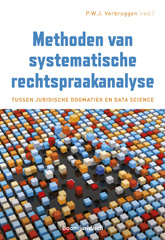 E-book, Methoden van systematische rechtspraakanalyse : Tussen juridische dogmatiek en data science, Koninklijke Boom uitgevers