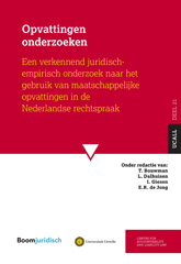 E-book, Opvattingen onderzoeken : Een verkennend juridisch-empirisch onderzoek naar het gebruik van maatschappelijke opvattingen in de Nederlandse rechtspraak, Koninklijke Boom uitgevers