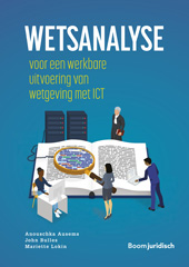 E-book, Wetsanalyse : Voor een werkbare uitvoering van wetgeving met ICT, Koninklijke Boom uitgevers
