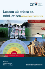 E-book, Lessen uit crises en mini-crises - Gezondheidscrises, Koninklijke Boom uitgevers