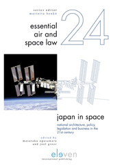 E-book, Japan in Space : National Architecture, Policy, Legislation and Business in the 21st Century, Koninklijke Boom uitgevers