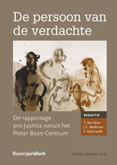 E-book, De persoon van de verdachte : De rapportage pro Justitia vanuit het Pieter Baan Centrum, Koninklijke Boom uitgevers