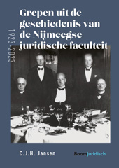 E-book, Grepen uit de geschiedenis van de Nijmeegse juridische faculteit (1923-2023), Koninklijke Boom uitgevers