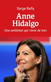 E-book, Anne Hidalgo : Une ambition qui vient de loin, Bouquins Éditions