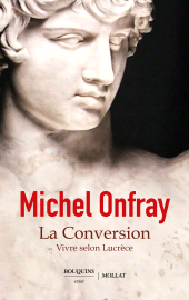 eBook, La Conversion-Vivre selon Lucrèce, Bouquins Éditions