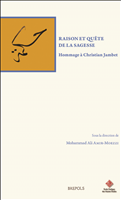 E-book, Raison et quête de la sagesse : Hommage à Christian Jambet, Amir-Moezzi, Mohammad Ali., Brepols Publishers