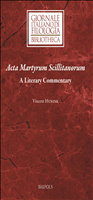 E-book, Acta Martyrum Scillitanorum : A Literary Commentary, Brepols Publishers