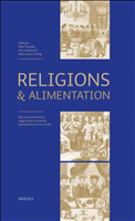 E-book, Religions et alimentation : Normes alimentaires, organisation sociale et représentations du monde, Brepols Publishers
