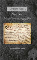 E-book, Sedition : The Spread of Controversial Literature and Ideas in France and Scotland, c.1550-1610, O'Brien, John, Brepols Publishers