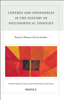 E-book, Centres and Peripheries in the History of Philosophical Thought / Centri e periferie nella storia del pensiero filosofico : Essays in Honour of Loris Sturlese, Bray, Nadia, Brepols Publishers