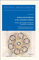 E-book, Memory and Recollection in the Aristotelian Tradition : Essays on the Reception of Aristotle's De memoria et reminiscentia, Brepols Publishers